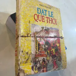 ĐẤT LỀ QUÊ THÓI - NHẤT THANH 