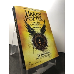 Harry Potter và đứa trẻ bị nguyền rủa phần một và hai 2018 mới 80% ố bẩn nhẹ J K Rowling HPB1209 VĂN HỌC