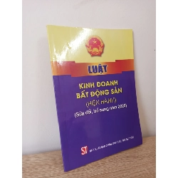 [Phiên Chợ Sách Cũ] Luật Kinh Doanh Bất Động Sản (Hiện Hành) (Sửa Đổi, Bổ Sung Năm 2020) - Quốc Hội 1602 ASB Oreka Blogmeo 230225