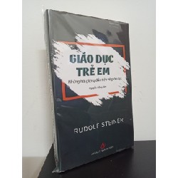 Giáo Dục Trẻ Em - Rudolf Steiner New 100% ASB1809