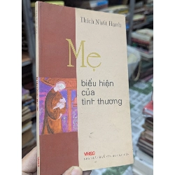 Mẹ biểu hiện của tình thương - Thích Nhất Hạnh 159754