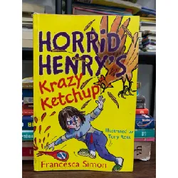 Horrid Henry's Krazy Ketchup- Francesca Simon 601782