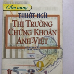 CẨM NANG THỊ TRƯỜNG CHỨNG KHOÁN ANH - VIỆT - 350 trang, nxb: 2003