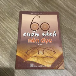 60 CUỐN SÁCH NÊN ĐỌC, TẬP 3
