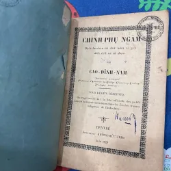 CHINH PHỤ NGÂM - CAO ĐÌNH NAM CHÚ THÍCH NĂM 1929 1013205