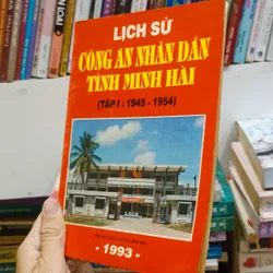 Lịch sử công an nhân dân tỉnh Minh Hải tập 1 🌻 589408