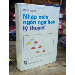 NHẬP MÔN NGÔN NGỮ HỌC - JOHN LYONS ( VƯƠNG HỮU LỄ DỊCH )