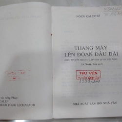 THANH MÁY LÊN ĐOẠN ĐẦU ĐÀI.
Tác giả: Nôen Kalephơ. Người dịch: Lê Xuân Sơn 300443