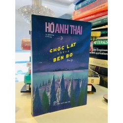 Chốc lát những bên bờ ( Du ký ) - Hồ Anh Thái 161807