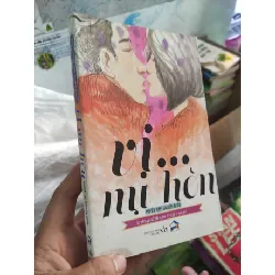 [Sách Cũ SCGR] Vì nụ hôn - tuyển tập truyện ngắn