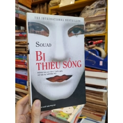 Bị thiêu sống - Souad