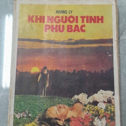 KHI NGƯỜI TÌNH PHỤ BẠC