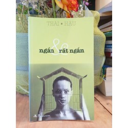 Ngắn & rất ngắn - Thái Hậu