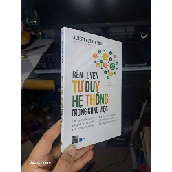 Rèn luyện tư duy hệ thống trong công việc - Albert Rutherford Quản lý NENA2702 Rebooks.vn