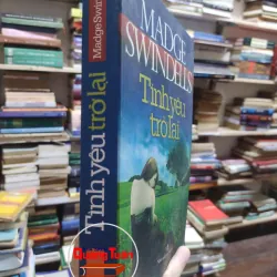 sách: Tình yêu trở lại - Madge Swindells (A1) 570331