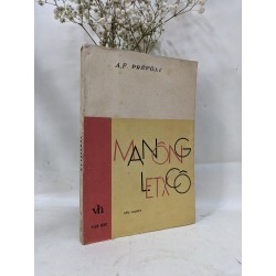 Manong letxco - Trương Tùng dịch