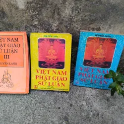 Việt Nam Phật giáo sử luận của Nguyễn Lang ( Thích Nhất Hạnh )