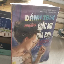 Đánh thức những giấc mơ của bạn