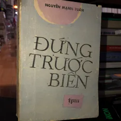Đứng trước biển - Nguyễn Mạnh Tuấn 