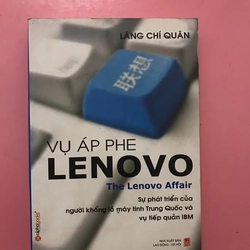 VỤ ÁP PHE LONOVO