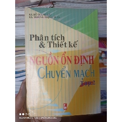 (Sách cũ SCGR) Phân Tích & Thiết Kế Nguồn Ổn Định Chuyển Mạch (Tập 2) - Đỗ Thanh Hải, Trương Trọng Tuấn 2002 VAVO-AK2ST2 Blogmeo090426