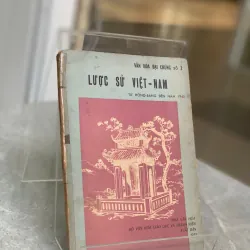 LƯỢC SỬ VIỆT NAM TỪ HỒNG BÀNG ĐẾN NĂM 1945 - MINH LẠC