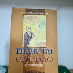 S207. THIỆN TÀI CẦU ĐẠO - HT THÍCH ĐỨC NIỆM