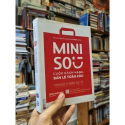 MINISO : Cuộc cách mạng bán lẻ toàn cầu - Đường Nhất Thần