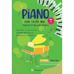 Piano cho thiếu nhi - TT 220 tiểu phẩm P3 - 145k (HH) Mới 100% HCM.PO Độc quyền - Âm nhạc 349826