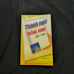 Thành ngữ tiếng Anh dễ học