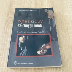 NHÀ TRỪ QUỶ KỂ CHUYỆN MÌNH