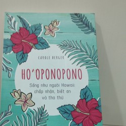 Sách chữa lành - Ho'ponopono