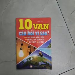 Tôi Muốn Biết ...? + 10 Vạn Câu Hỏi Vì Sao? 714202