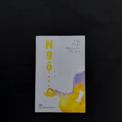 [Sách Cũ] Ngộ - Tôn Thất Nguyễn Thiêm 