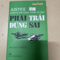 Phải trái đúng sai - Michael Sandel (c47)