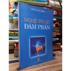 Nghệ thuật đàm phán - Trần Đức Minh