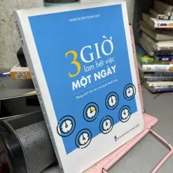 3 giờ làm việc hết 1 ngày
