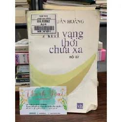 Âm vang thời chưa xa – Xuân Hoàng