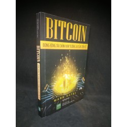 Bitcon bong bóng tài chính hay tương lai của tiền tệ mới 90% HCM1802