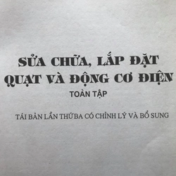 SỬA CHỮA ,LẮP ĐẶT QUẠT VÀ ĐỘNG CƠ ĐIỆN TOÀN TẬP 475027