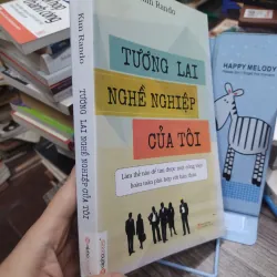 Sách: Tương lai nghề nghiệp của tôi Tác giả: Kim Rando 607336