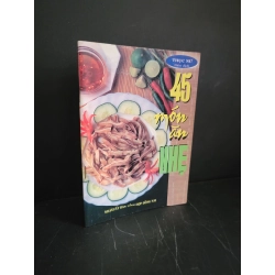 [Phiên Chợ Sách Cũ] 45 món ăn nhẹ (sách màu) 2004 - Thục Nữ 0506