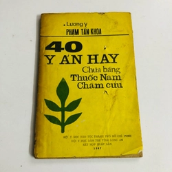 40 Y ÁN HAY CHỮA BẰNG THUỐC NAM CHÂM CỨU 