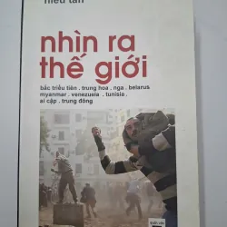 Nhìn ra thế giới - Hiếu Tân - Chính trị / Xã hội / Tiểu luận