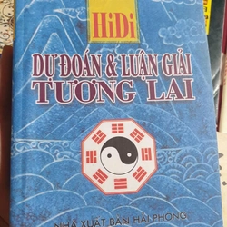 Hidi dự đoán  và luận giải  tương lai 385652