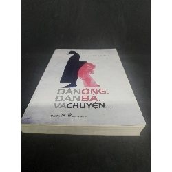 [59K/kg] Đàn ông đàn bà và chuyện mới 90% HCM3101 441499