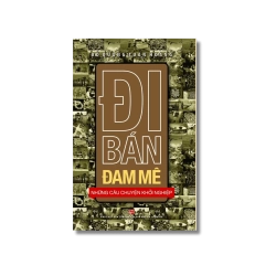 Đi bán đam mê - Những câu chuyện khởi nghiệp - Đỗ Quang Tuấn Hoàng