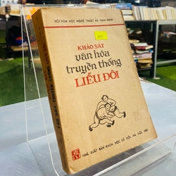 KHẢO SÁT VĂN HOÁ TRUYỀN THỐNG LIỄU ĐÔI