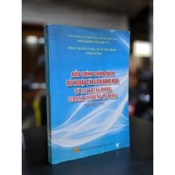 Điều chỉnh chính sách đối ngoại của liên bang Nga từ sau khủng hoảng Ucraina và những tác động - Pgs. Ts. Nguyễn An Hà & Ts. Vũ Thụy Trang