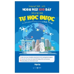 Ngoại Ngữ Khó Đấy Nhưng Bạn Tự Học Được - Song Ngữ Anh-Việt - Việt Lê Mới 100% HCM.PO 134753